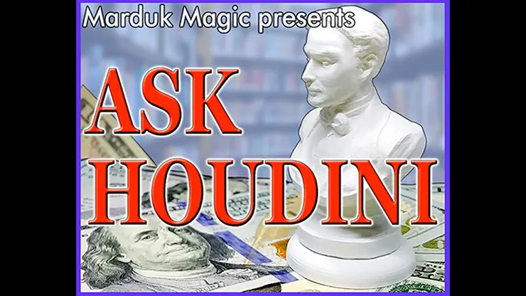 ASK HOUDINI