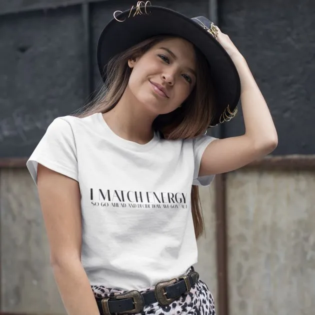 Matching Outfits Set: 'I Match Energy' Motivation - Black Owned Shop, Fall Fashion, Cute & Inspirational Autumn Style