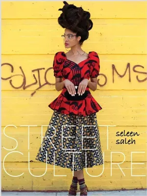 Street Culture by Seleen Saleh